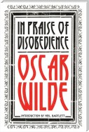In Praise of Disobedience