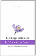 Le 5 Leggi Biologiche: La Pelle e le Allergie Cutanee