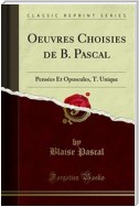 Oeuvres Choisies de B. Pascal
