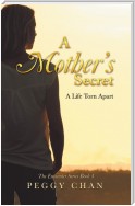 A Mother’S Secret