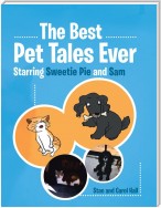 The Best Pet Tales Ever