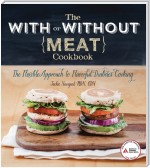 The With or Without Meat Cookbook