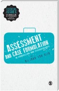 Assessment and Case Formulation in Counselling and Psychotherapy