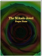 The Mikado Jewel