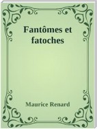 Fantômes et fatoches