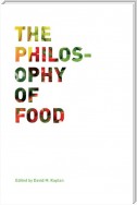 The Philosophy of Food