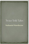 Twice Told Tales