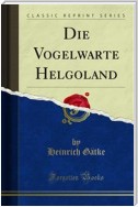 Die Vogelwarte Helgoland