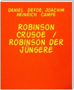 Robinson Crusoe  / Robinson der Jüngere