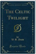 The Celtic Twilight