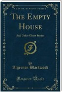 The Empty House