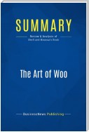 Summary: The Art of Woo