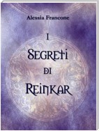 I segreti di Reinkar