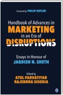 Handbook of Advances in Marketing in an Era of Disruptions