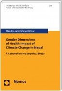 Gender Dimensions of Health Impact of Climate Change in Nepal