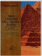 Miti e Misteri dell'Antico Egitto