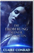 Die Eroberung seiner Gefährtin