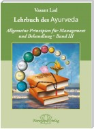 Lehrbuch des Ayurveda - Band 3