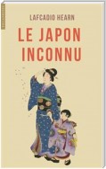 Le Japon inconnu