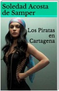 Los Piratas en Cartagena