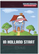 In Holland Staat Een Huis