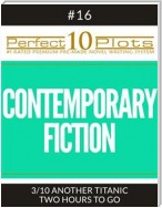 Perfect 10 Contemporary Fiction Plots #16-3 "ANOTHER TITANIC – TWO HOURS TO GO"