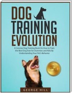 Dog Training Evolution