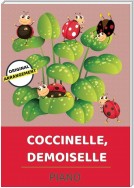 Coccinelle, Demoiselle
