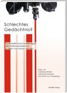 Schlechtes Gedächtnis?