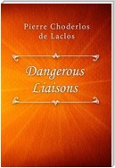 Dangerous Liaisons