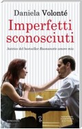 Imperfetti sconosciuti