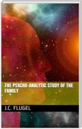 The Psycho-Analytic Study of the Family