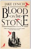 Blood On The Stone