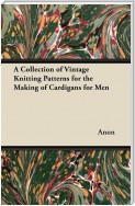 A Collection of Vintage Knitting Patterns for the Making of Cardigans for Men