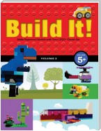 Build It! Volume 2