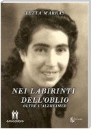 Nei labirinti dell'oblio