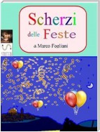 Scherzi delle feste