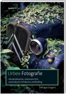 Urbex-Fotografie