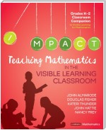 Teaching Mathematics in the Visible Learning Classroom, Grades K-2