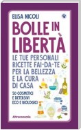 Bolle in libertà