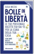 Bolle in libertà. I Detersivi