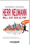 Herr Neumann will auf den Olymp