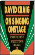 On Singing Onstage