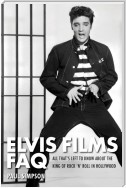 Elvis Films FAQ