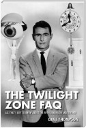 The Twilight Zone FAQ