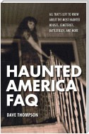 Haunted America FAQ