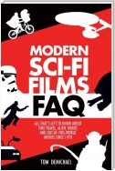 Modern Sci-Fi Films FAQ