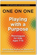 One on One: Playing with a Purpose