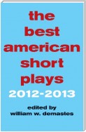 The Best American Short Plays 2012-2013