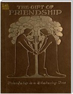 The Gift of Friendship